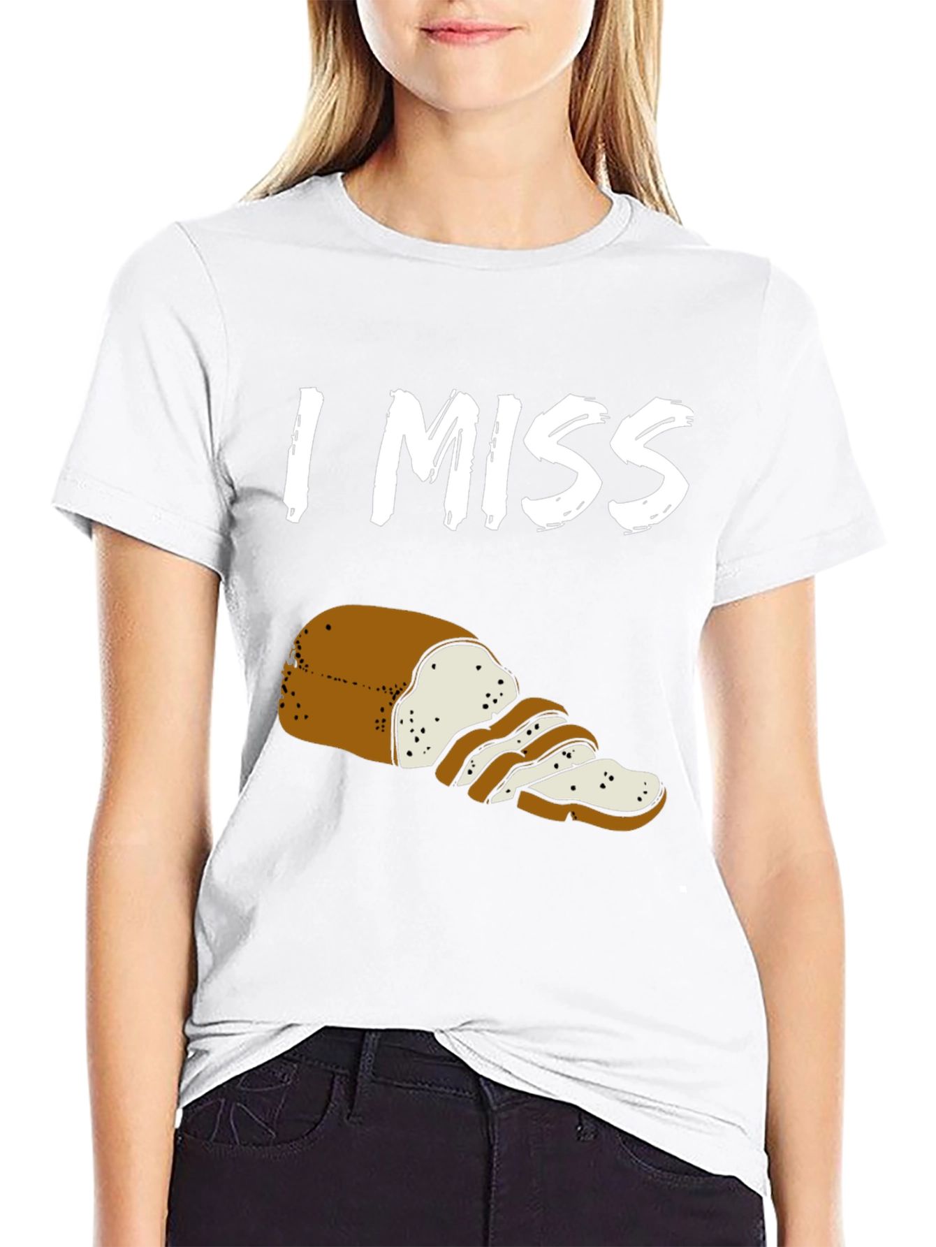 I Miss Bread T-Shirt
