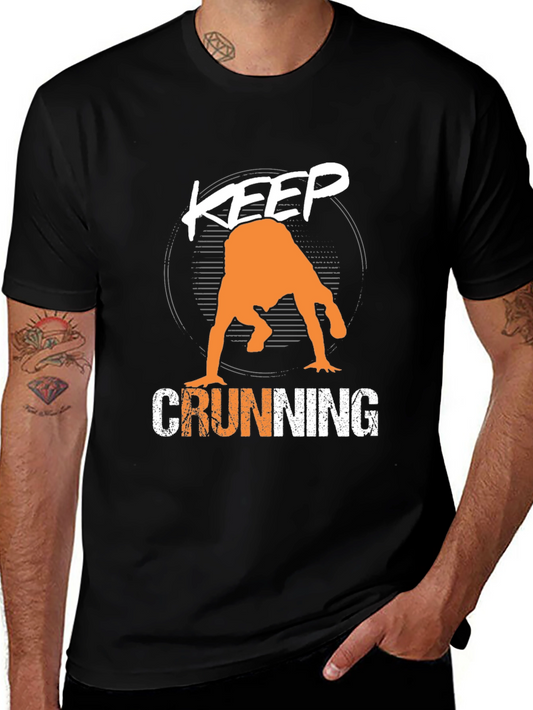 Keep Crunning T-Shirt - Mens Graphic Tee