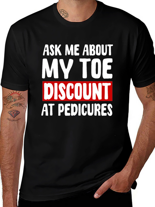 My Toe Discount T-Shirt - Funny Pedicure Humor Tee