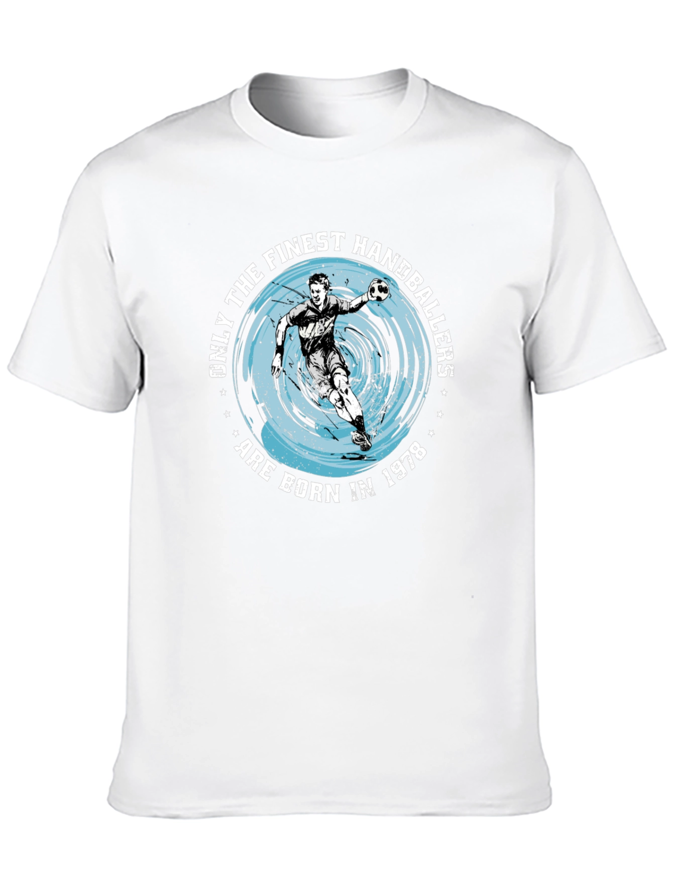 Finest Handballers Born in 1978 Graphic T-Shirt
