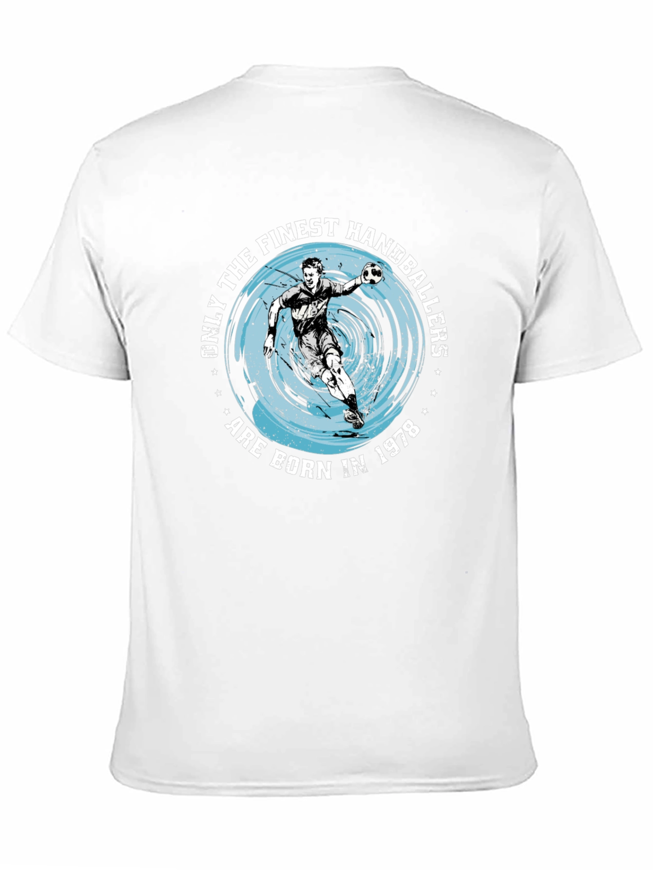 Finest Handballers Born in 1978 Graphic T-Shirt