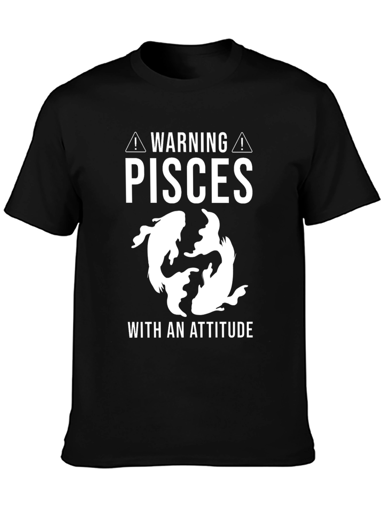Pisces With An Attitude Graphic T-Shirt