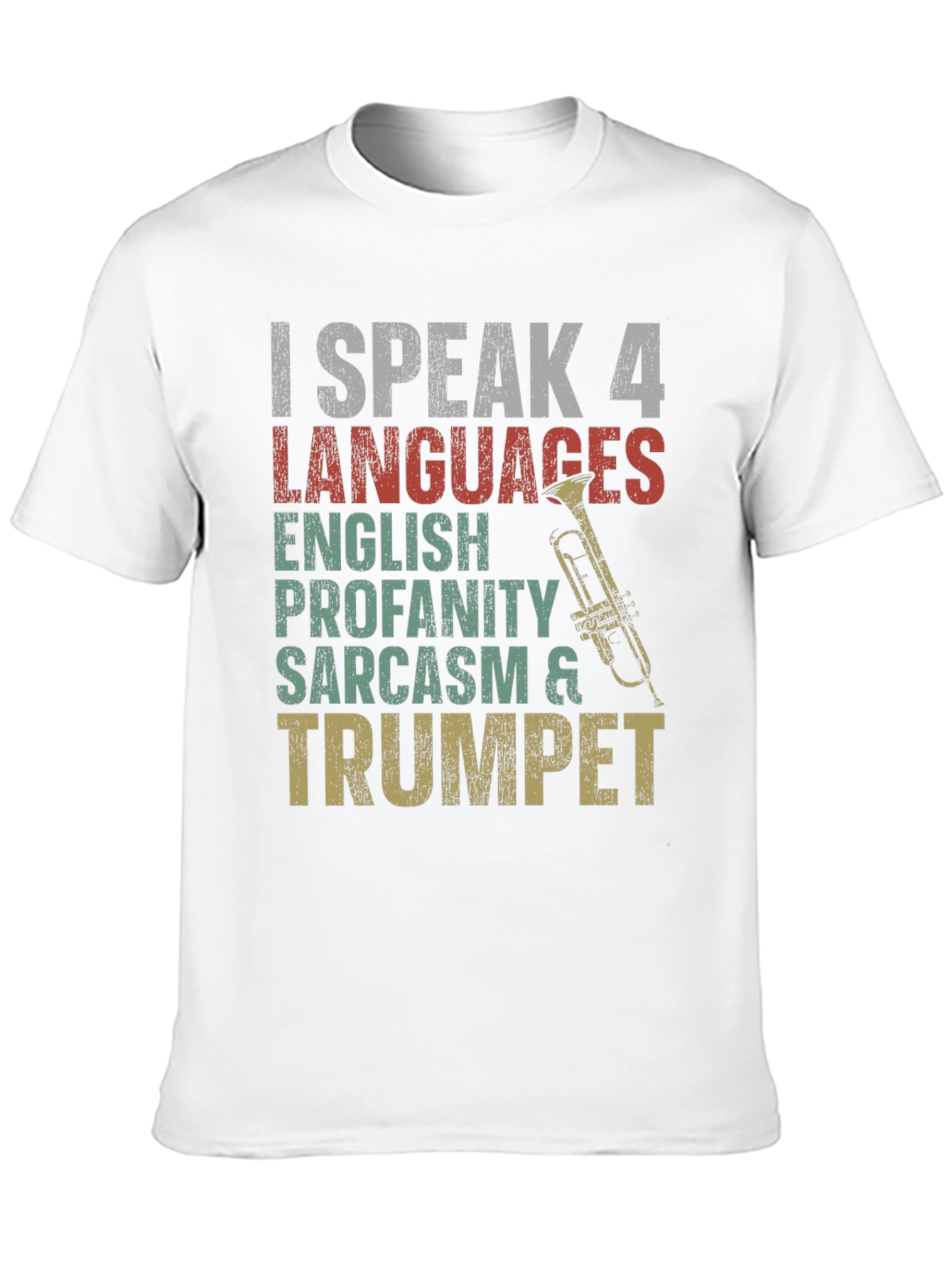 I Speak 4 Languages Trumpet Graphic Tee