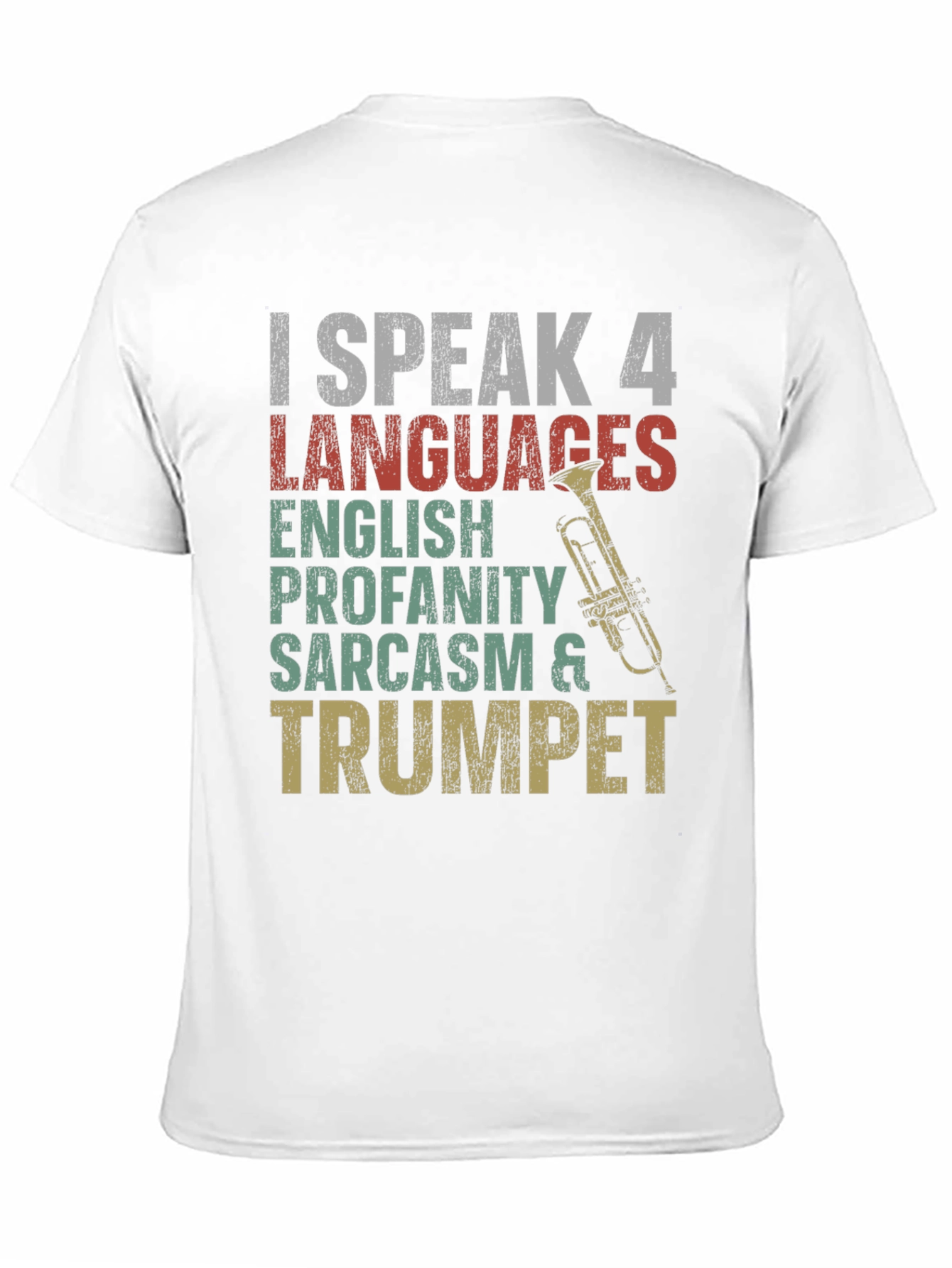 I Speak 4 Languages Trumpet Graphic Tee
