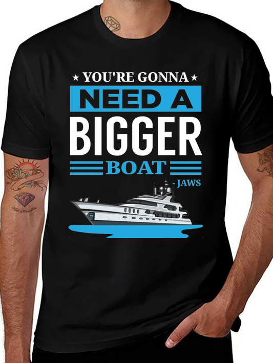 Need A Bigger Boat T-Shirt - Jaws Inspired