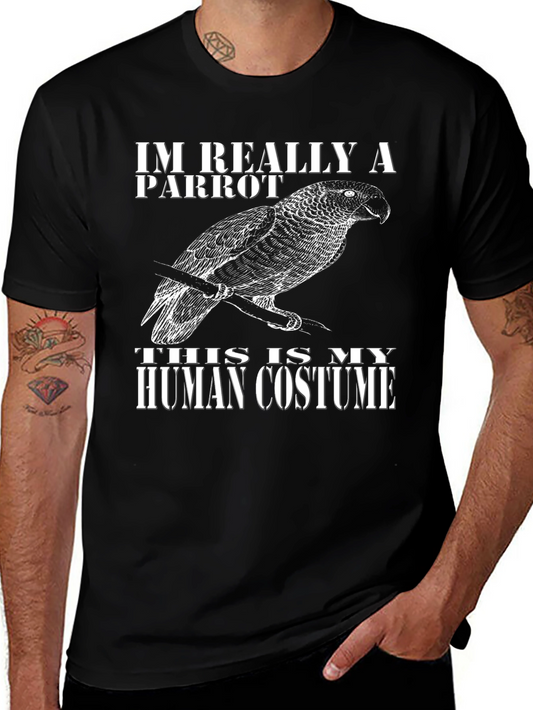 Im Really A Parrot T-Shirt - Funny Costume Tee