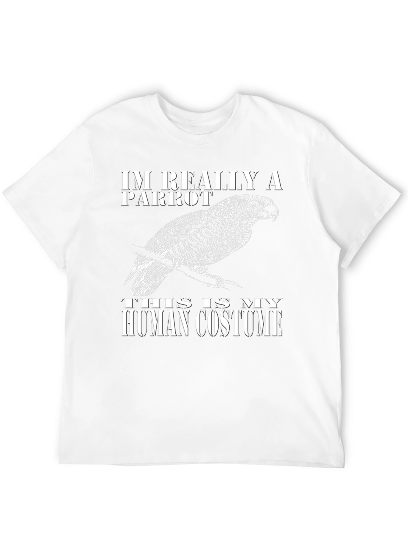 Im Really A Parrot T-Shirt - Funny Costume Tee