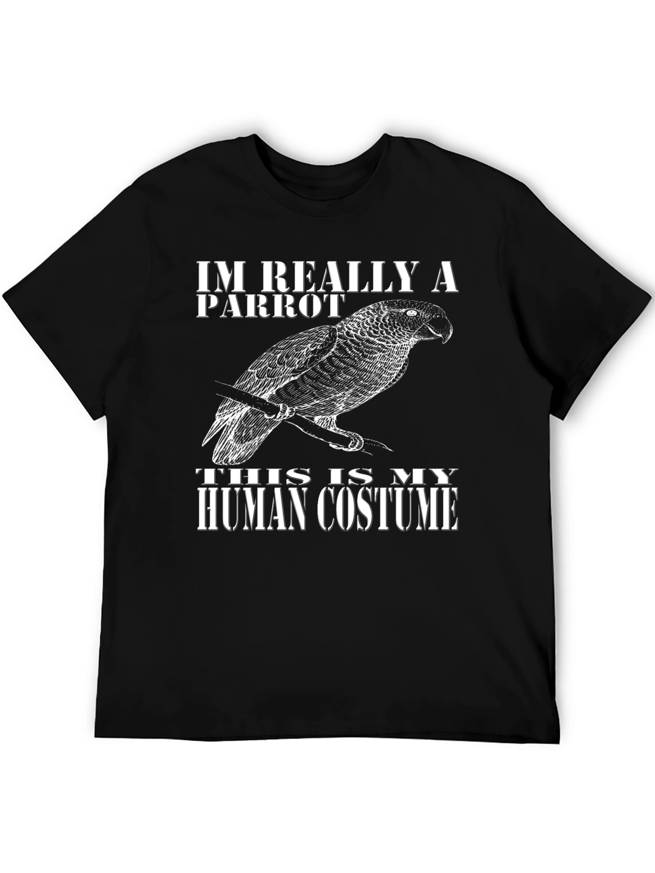 Im Really A Parrot T-Shirt - Funny Costume Tee