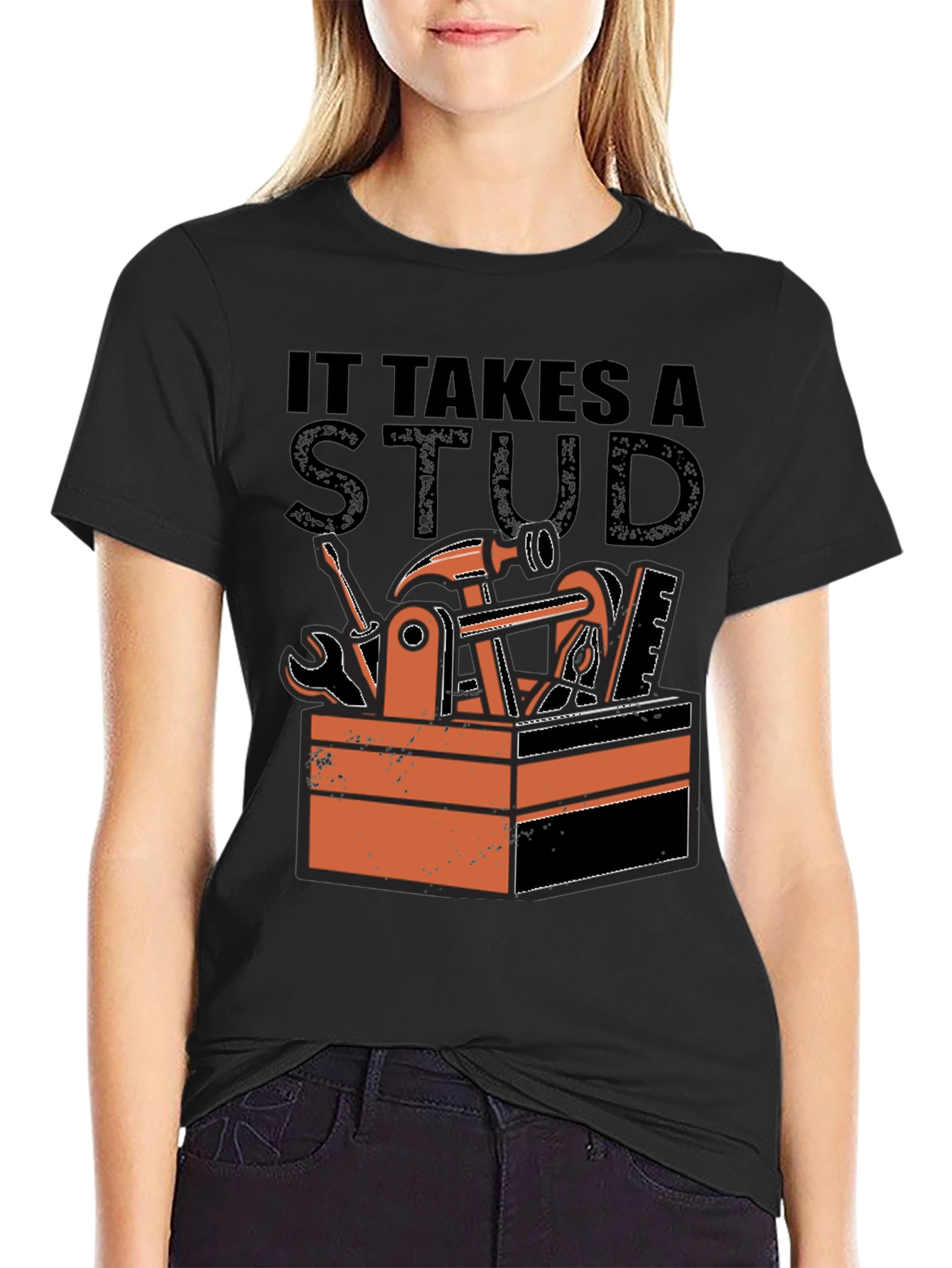 It Takes a Stud T-Shirt
