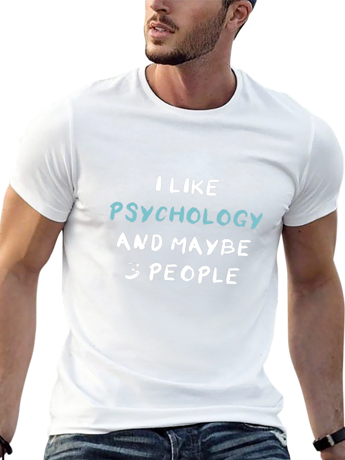 Psychology Lover T-Shirt - Funny Sarcastic Tee