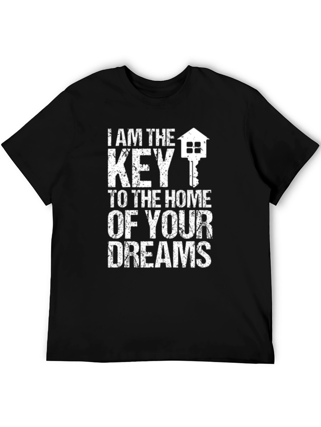 Key to Your Dreams Realtor T-Shirt