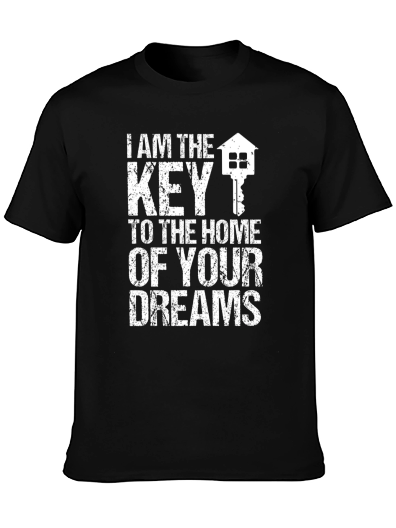Key to Your Dreams Realtor T-Shirt