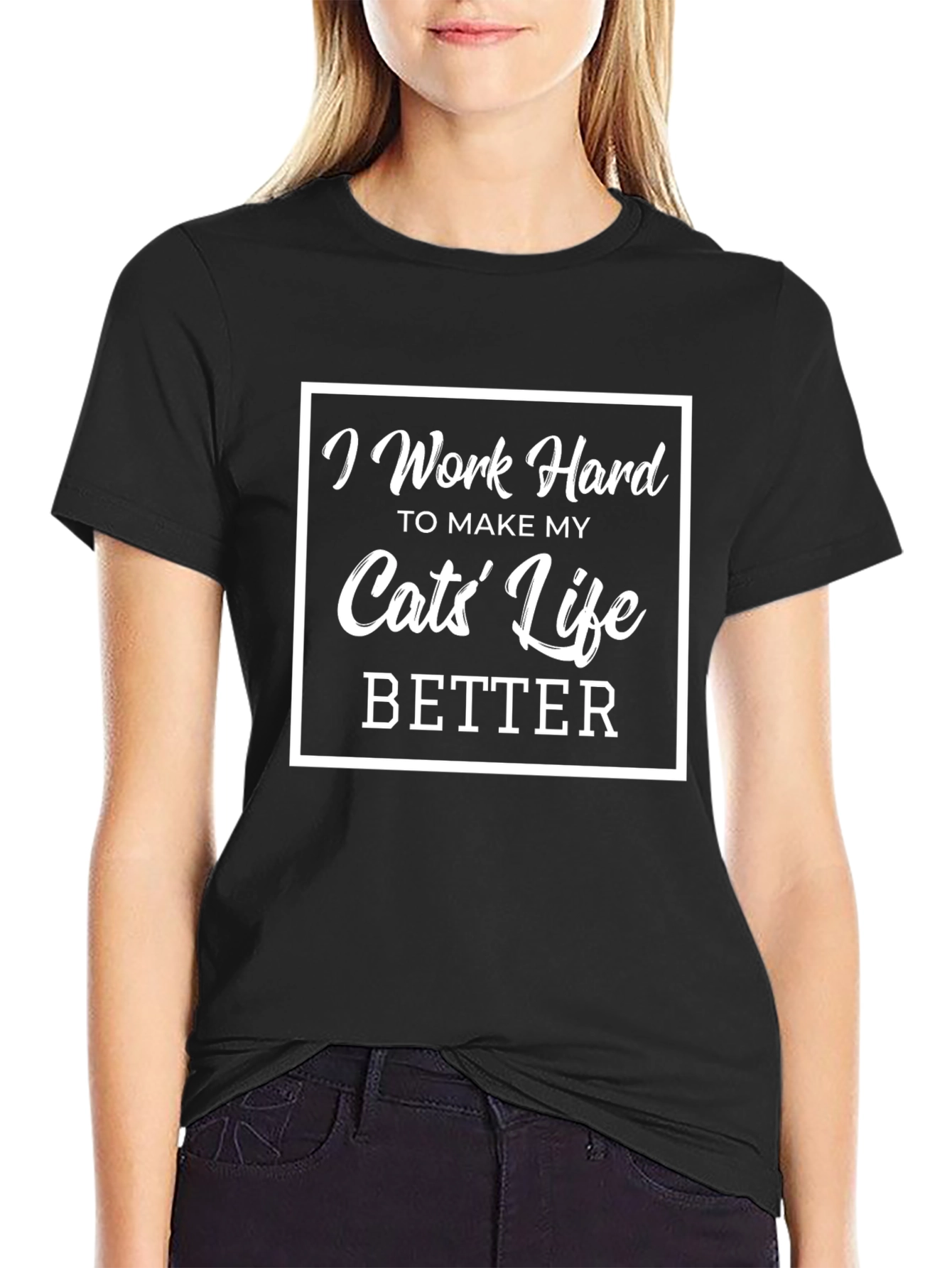 I Work Hard for My Cats T-Shirt