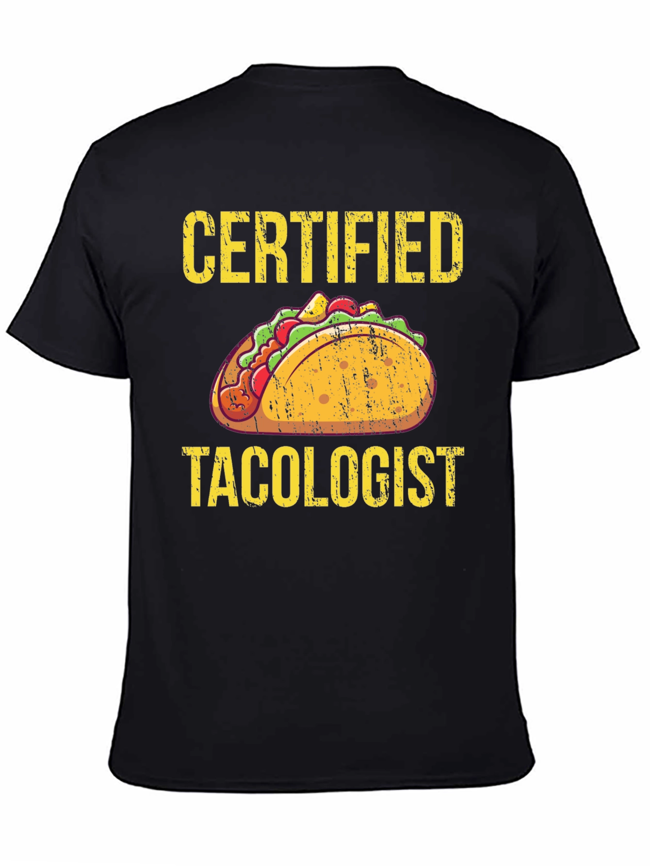 Certified Tacologist Graphic T-Shirt