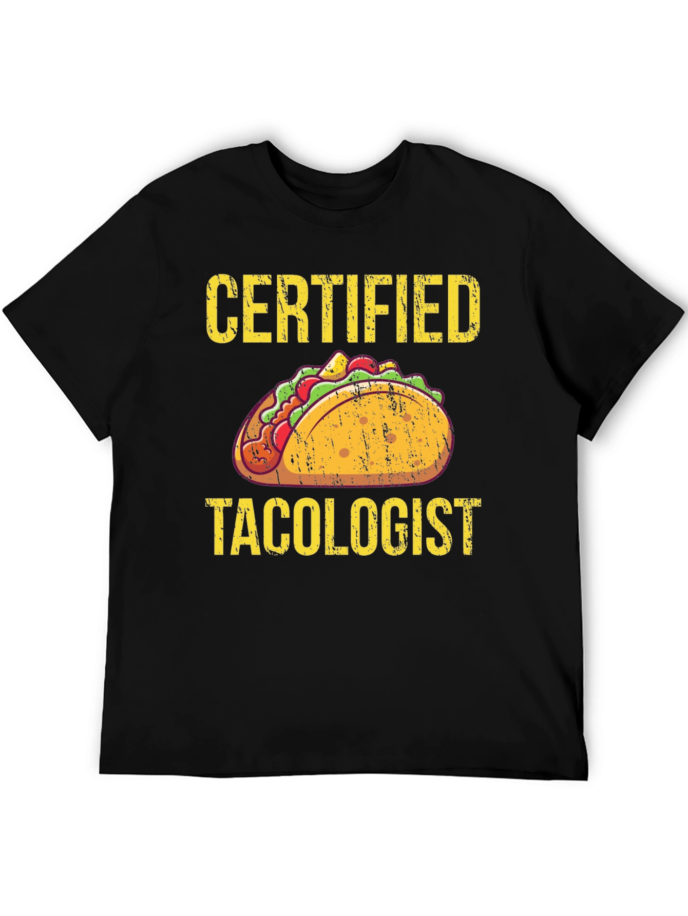 Certified Tacologist Graphic T-Shirt
