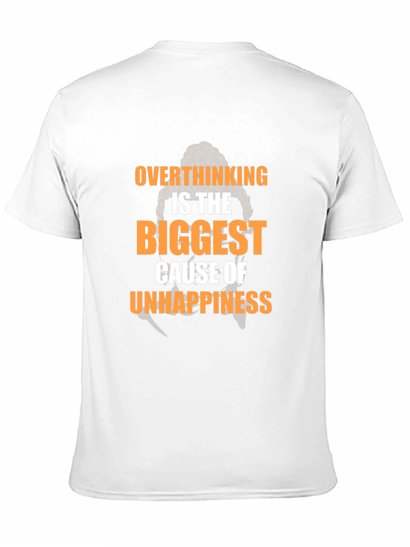 Overthinking T-Shirt: The Biggest Cause of Unhappiness Tee