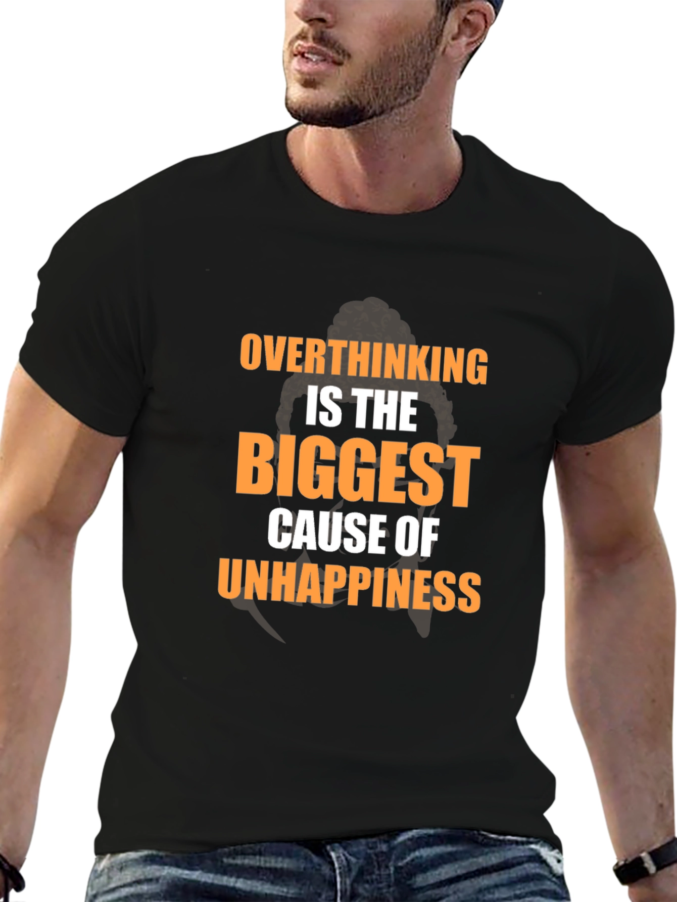 Overthinking T-Shirt: The Biggest Cause of Unhappiness Tee
