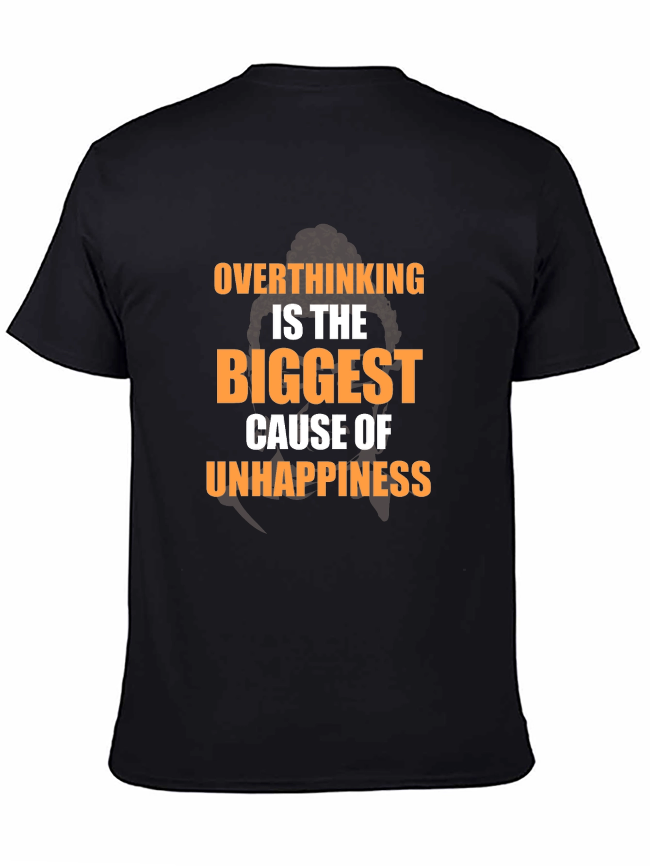 Overthinking T-Shirt: The Biggest Cause of Unhappiness Tee