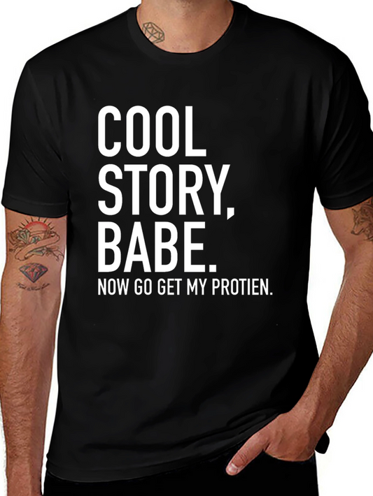 Cool Story Babe T-Shirt - Funny Sarcastic Graphic Tee