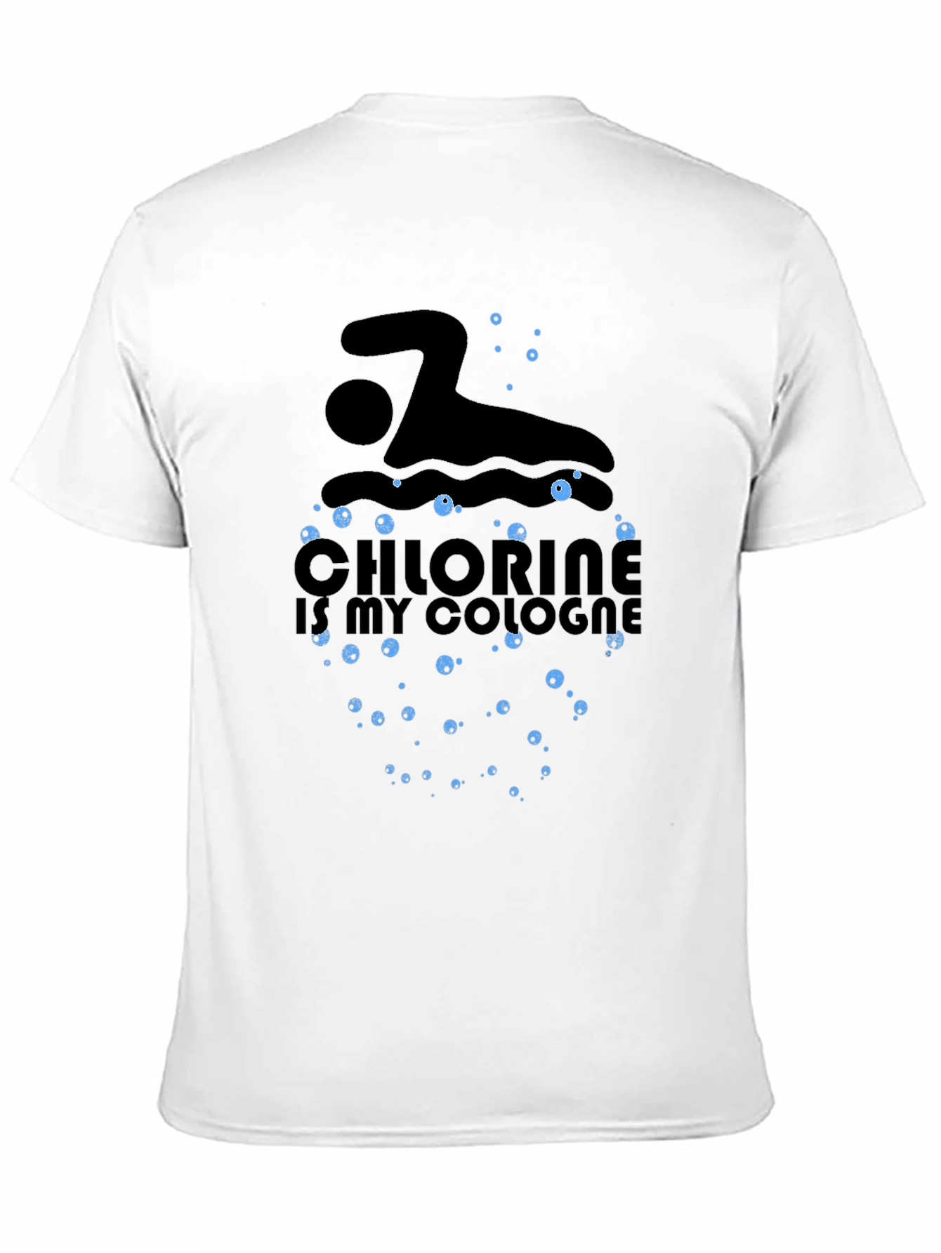 Chlorine is My Cologne Swimmer T-Shirt