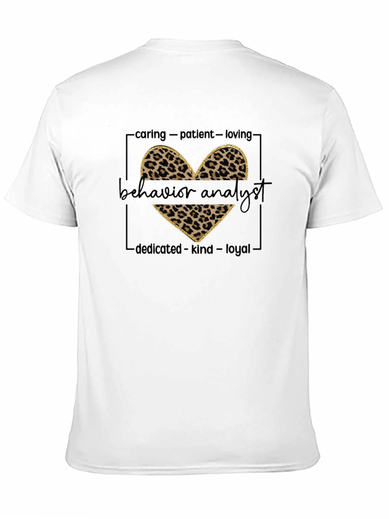 Behavior Analyst Leopard Heart T-Shirt