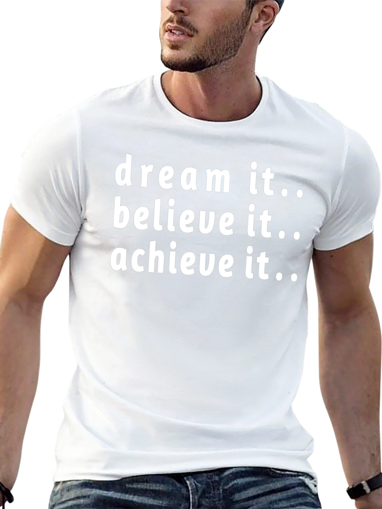 Dream Believe Achieve T-Shirt
