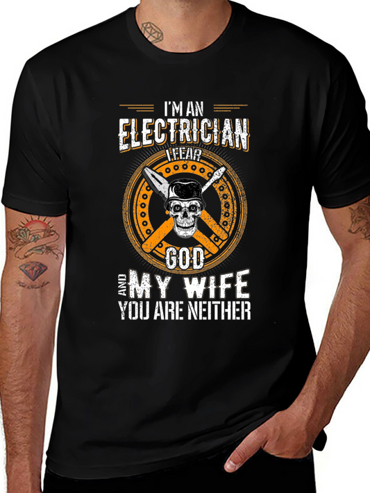 Electrician Fear God Wife Funny Graphic T-Shirt