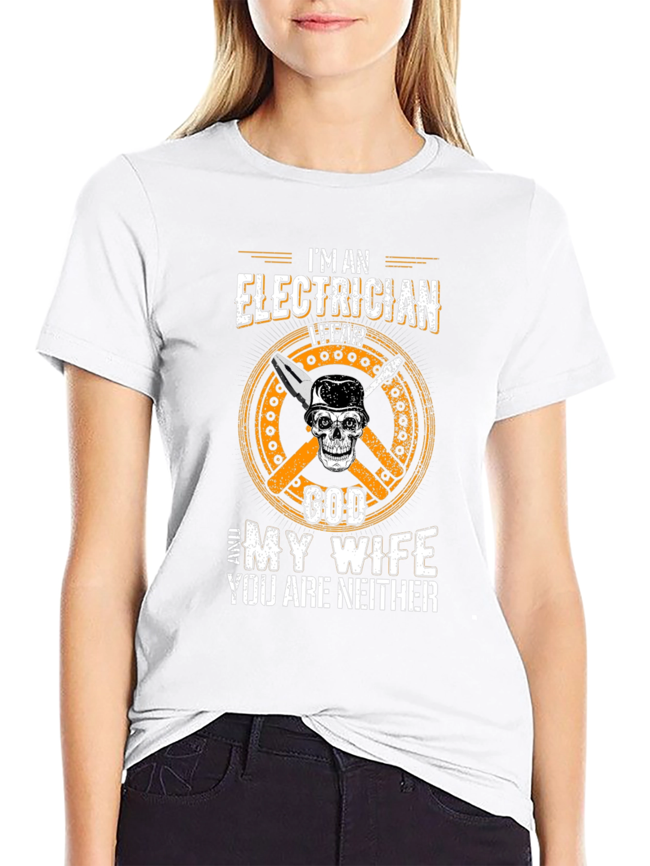 Electrician Fear God Wife Funny Graphic T-Shirt