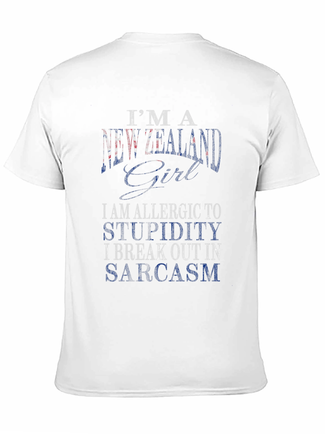 New Zealand Girl Sarcasm T-Shirt