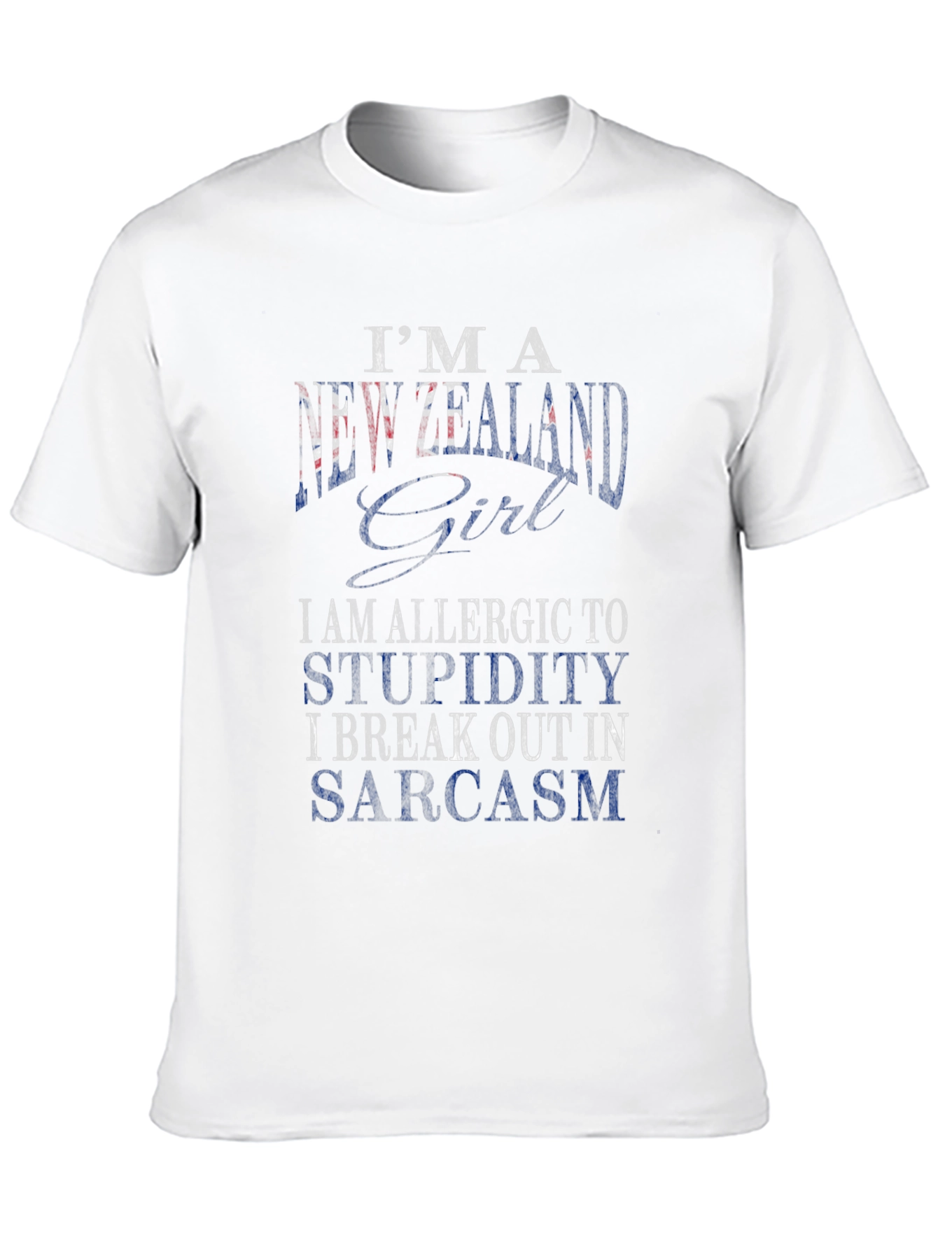 New Zealand Girl Sarcasm T-Shirt