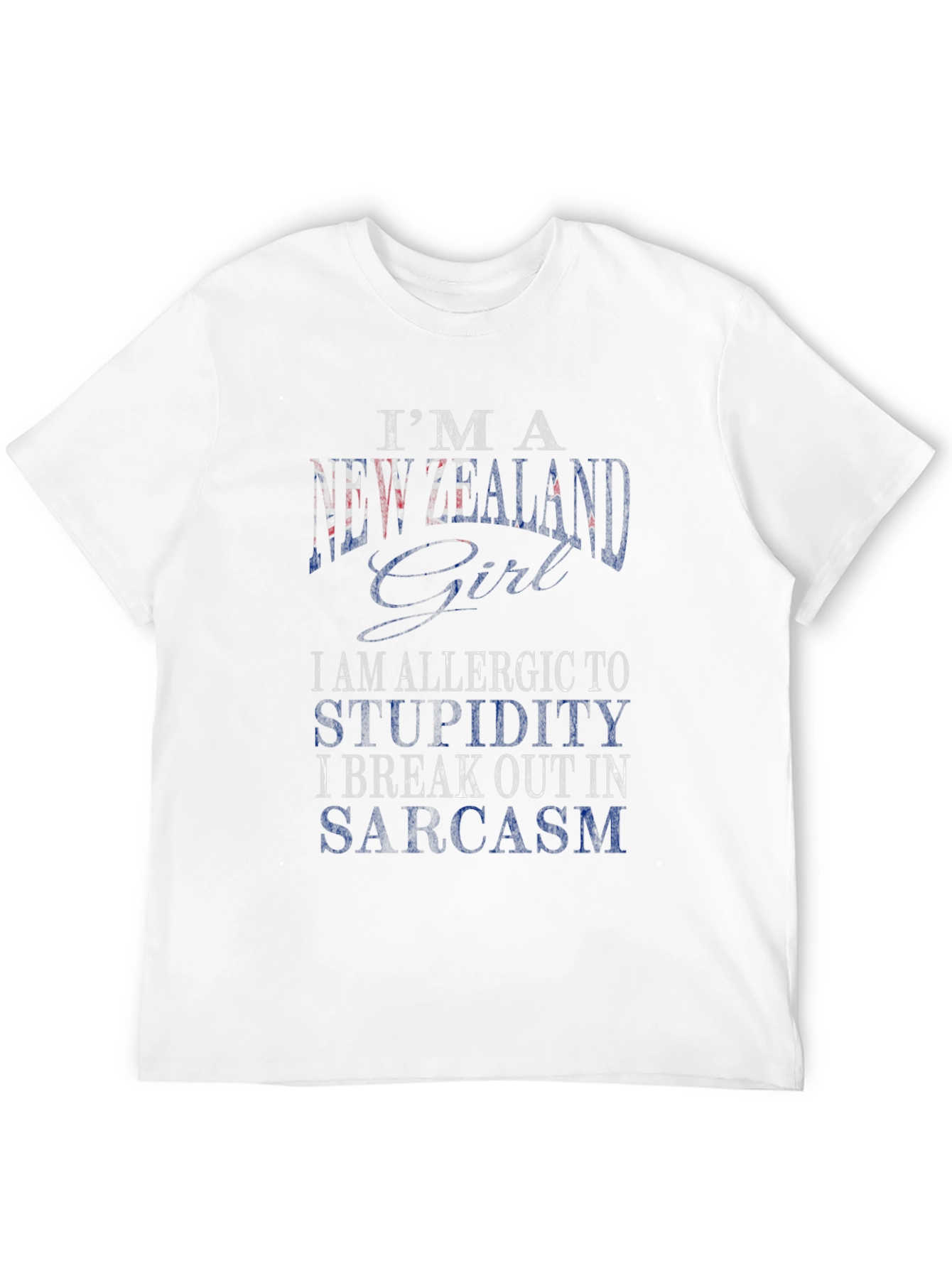 New Zealand Girl Sarcasm T-Shirt