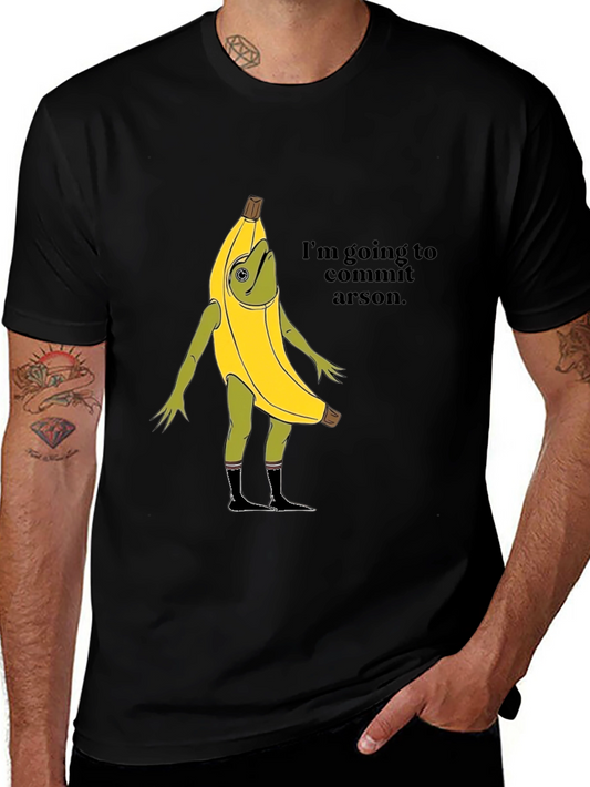 Arson Banana T-Shirt - Funny Graphic Tee