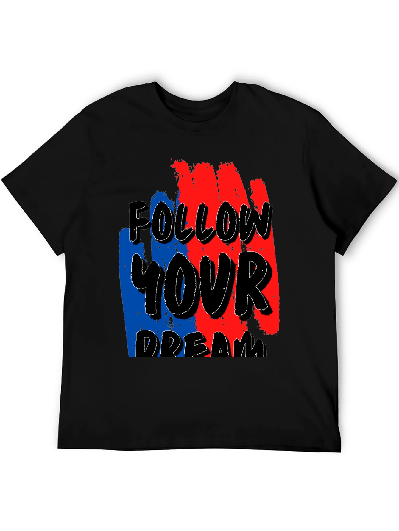 Follow Your Dream Graphic T-Shirt - Black