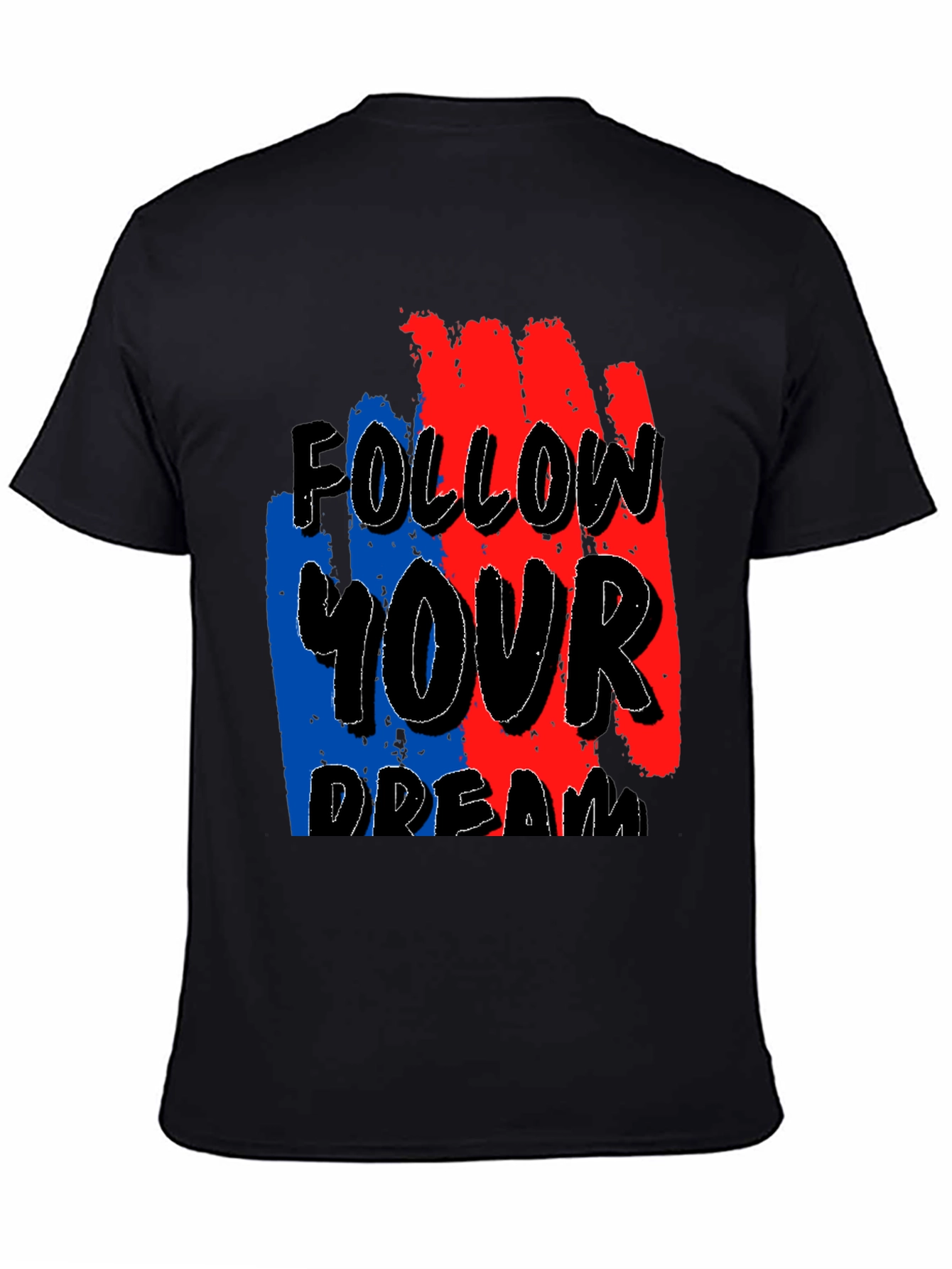 Follow Your Dream Graphic T-Shirt - Black