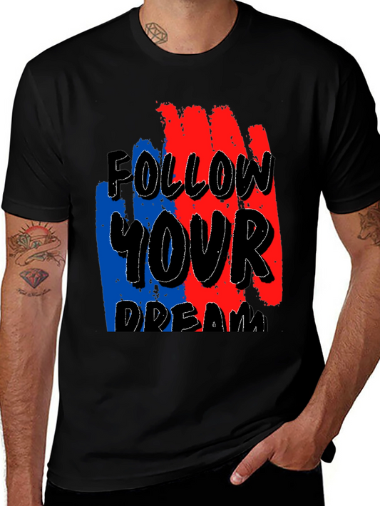 Follow Your Dream Graphic T-Shirt - Black