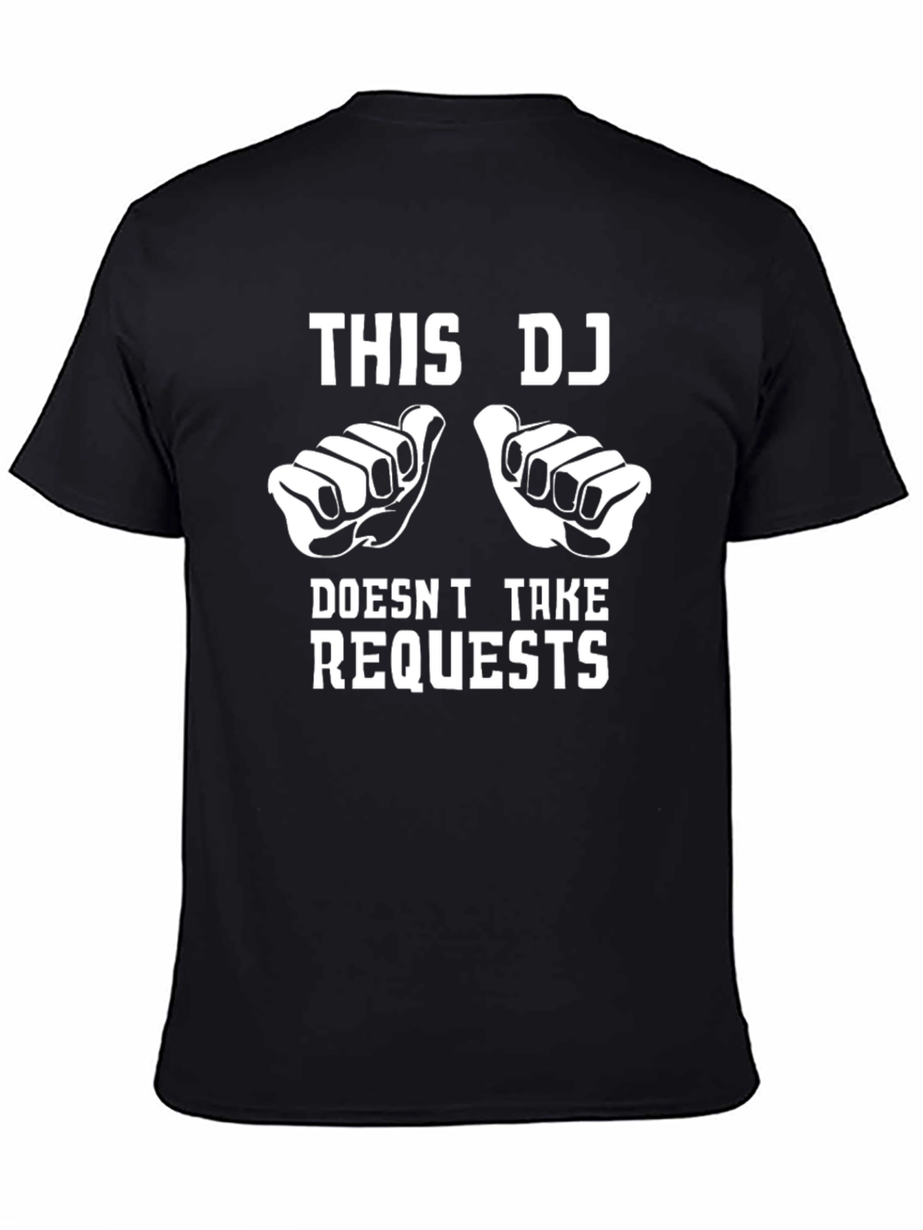 Funny DJ T-Shirt - This DJ Doesnt Take Requests