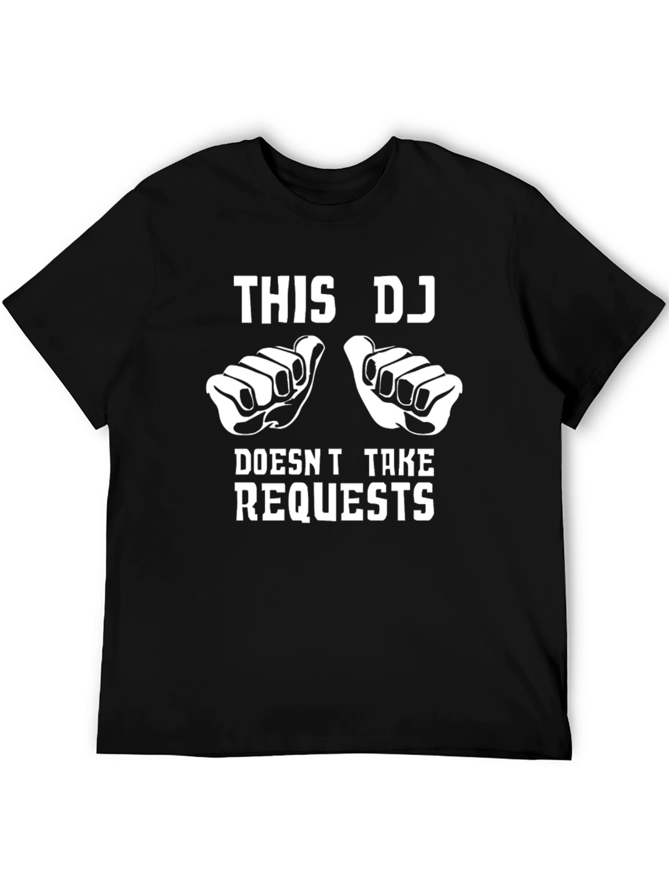 Funny DJ T-Shirt - This DJ Doesnt Take Requests
