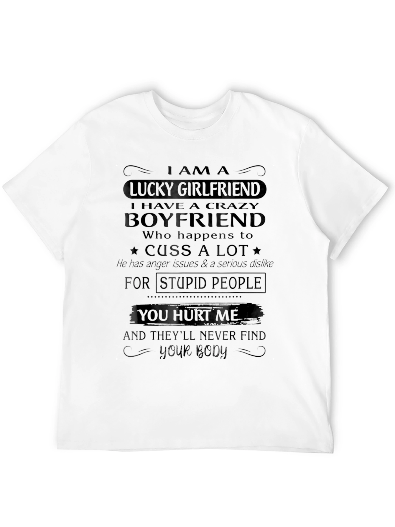 Lucky Girlfriend Crazy Boyfriend Graphic Tee