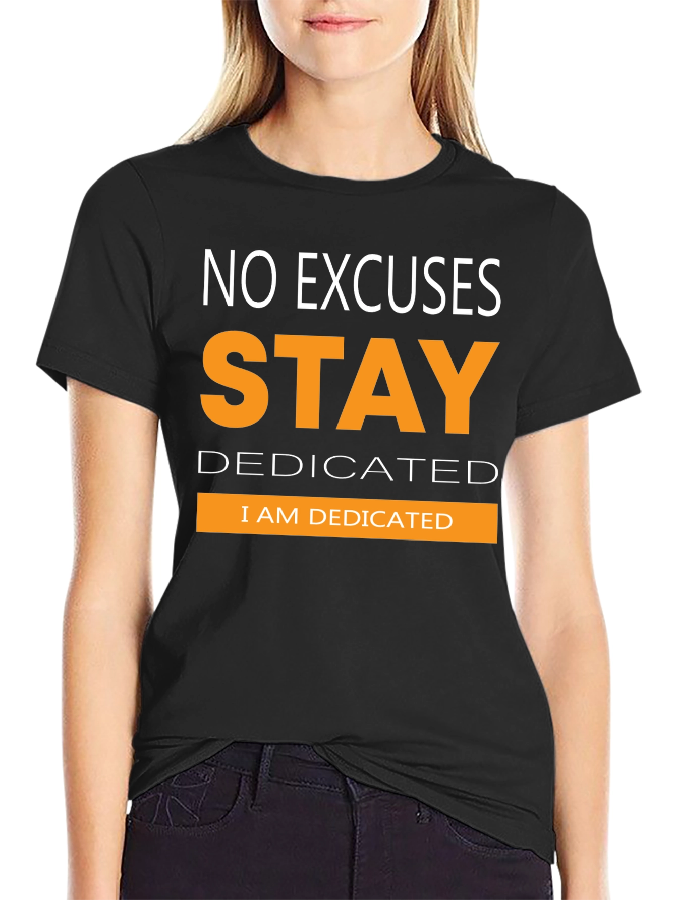 Stay Dedicated Graphic T-Shirt - Motivational Tee