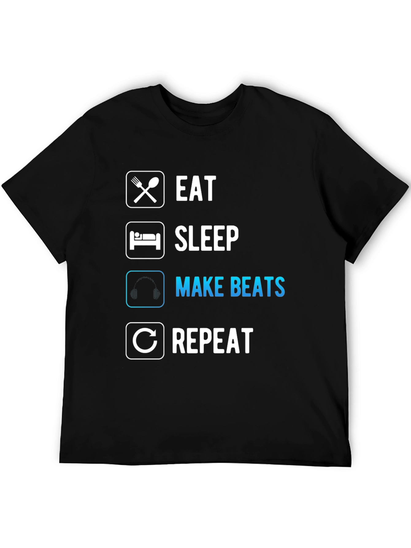 Eat Sleep Make Beats Repeat Black T-Shirt