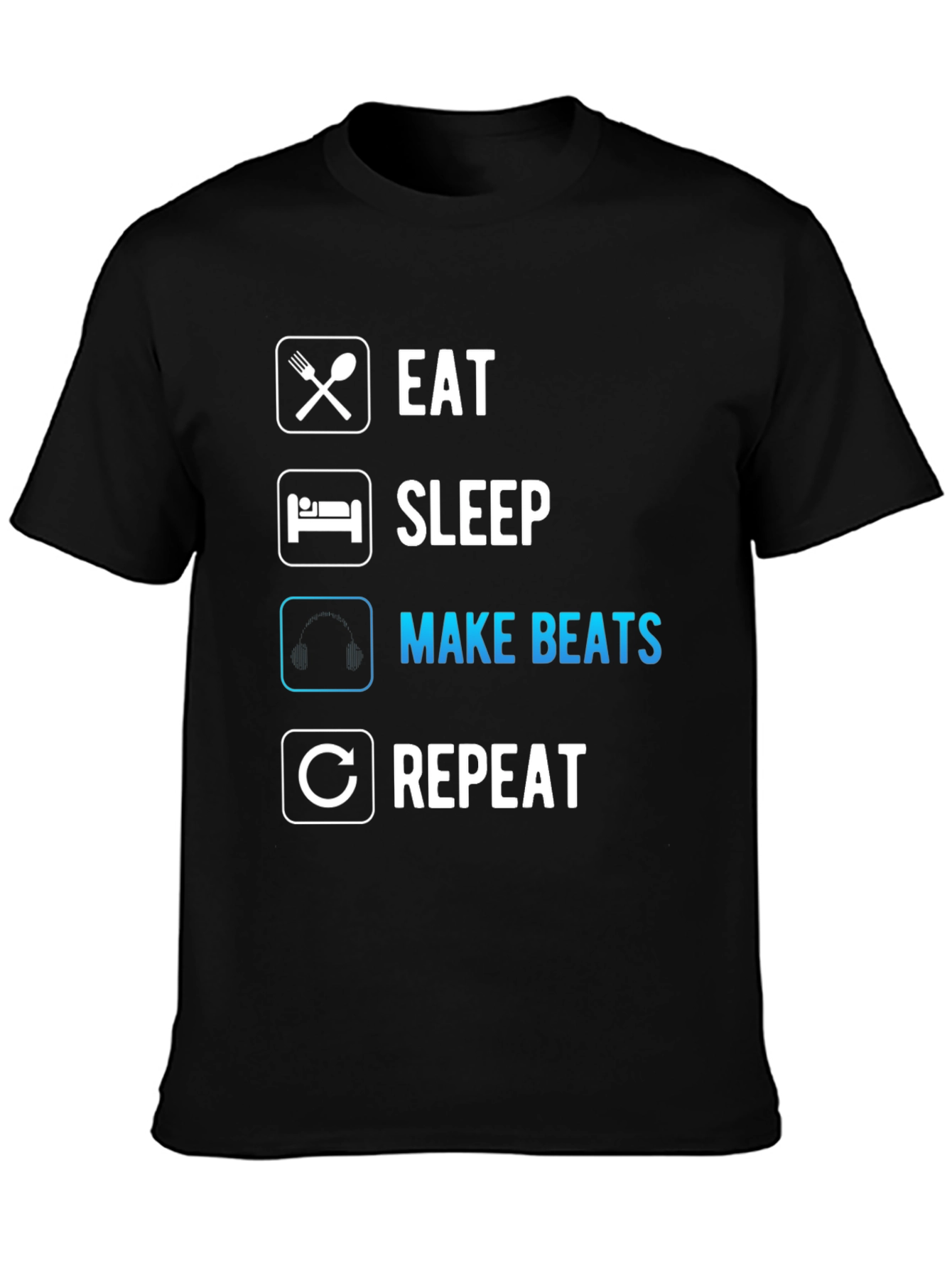 Eat Sleep Make Beats Repeat Black T-Shirt