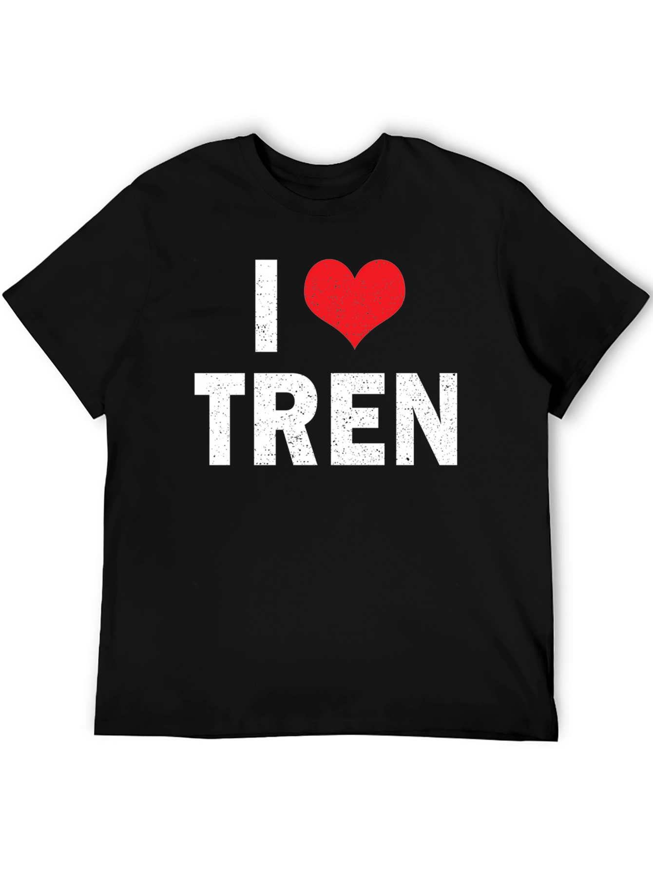 I Love Tren Graphic T-Shirt