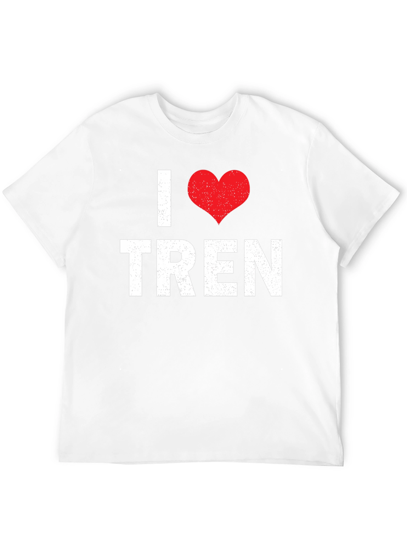I Love Tren Graphic T-Shirt