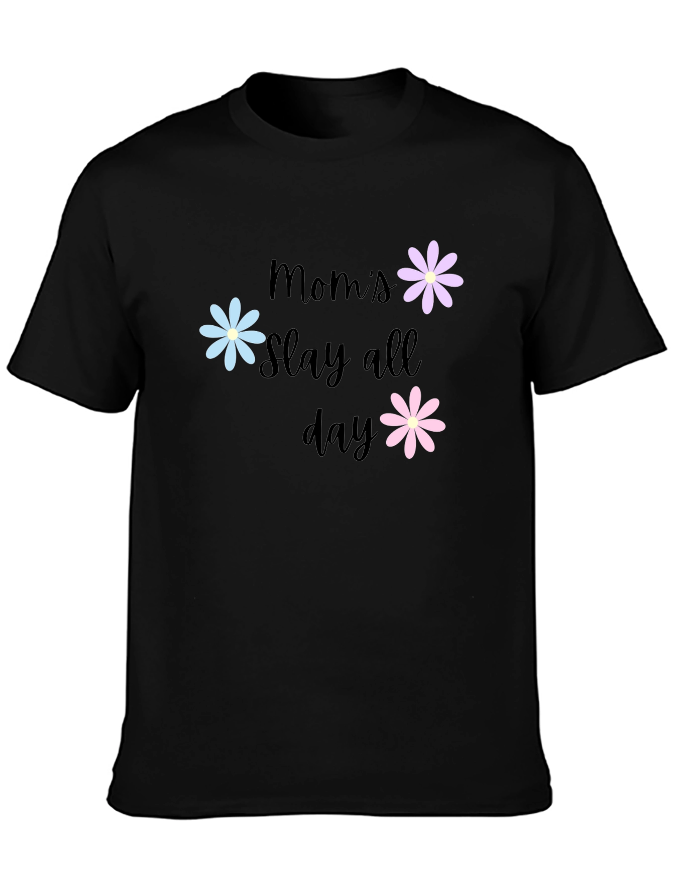 Moms Slay All Day Graphic T-Shirt
