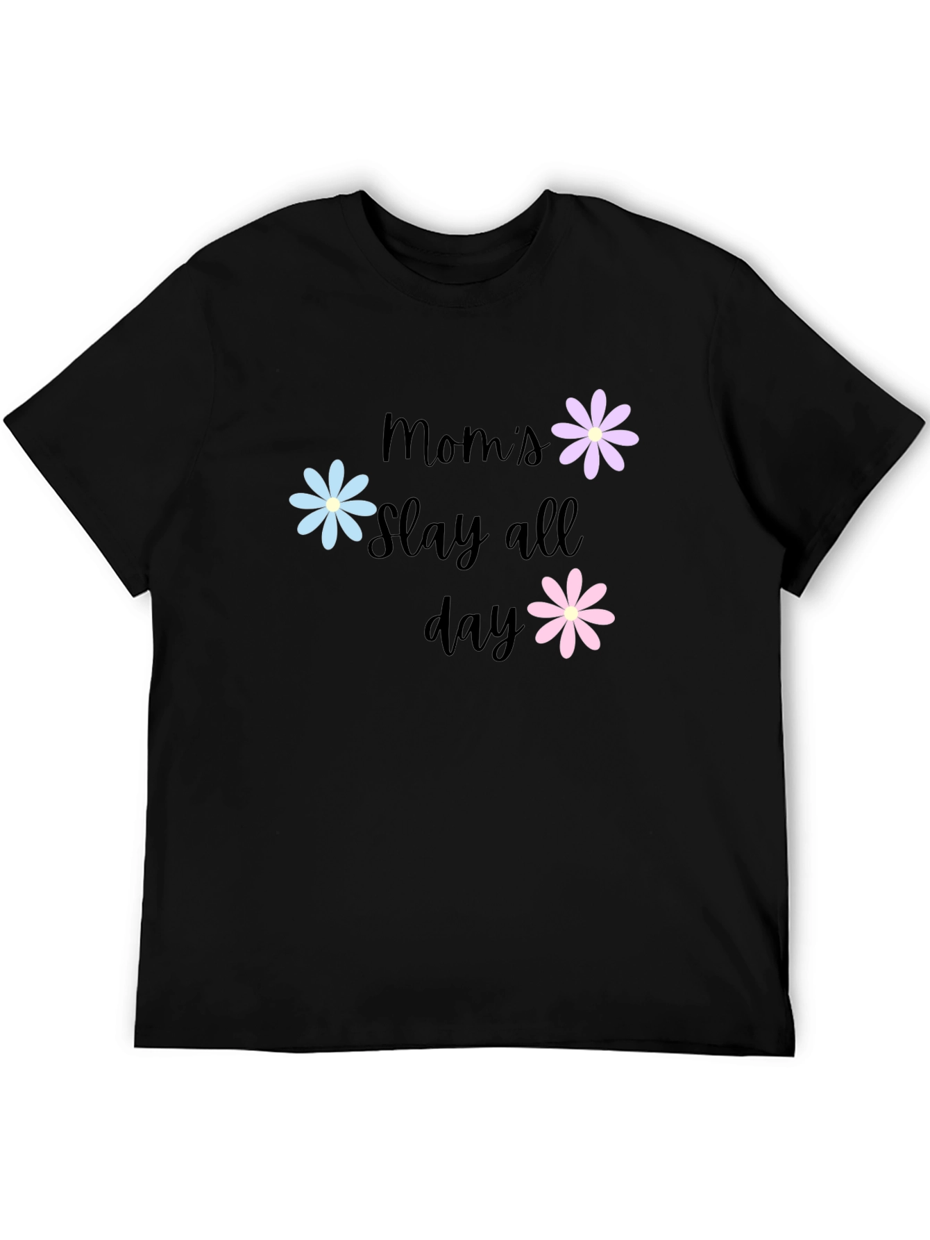 Moms Slay All Day Graphic T-Shirt