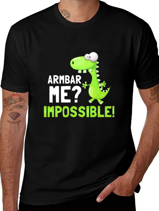Armbar Me? Impossible! Graphic T-Shirt