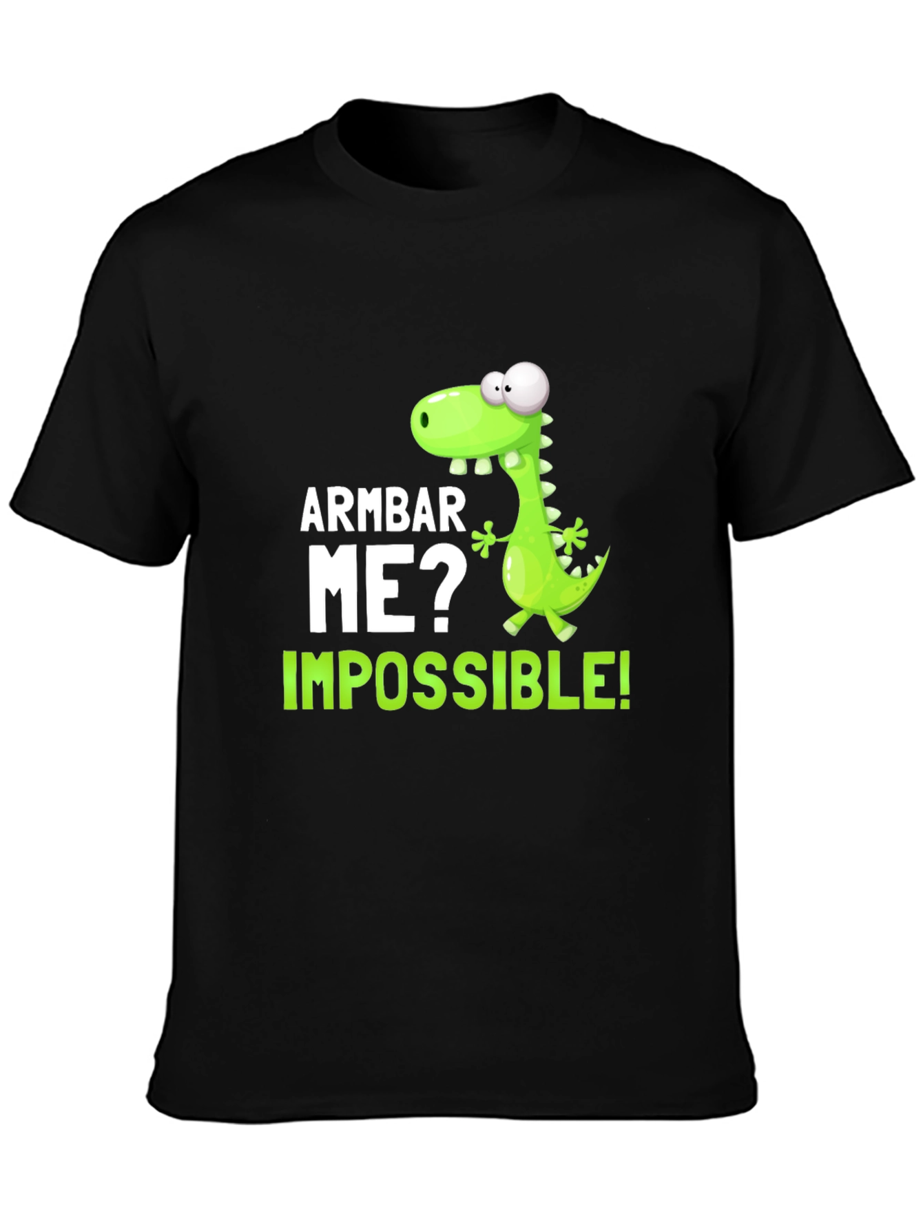 Armbar Me? Impossible! Graphic T-Shirt