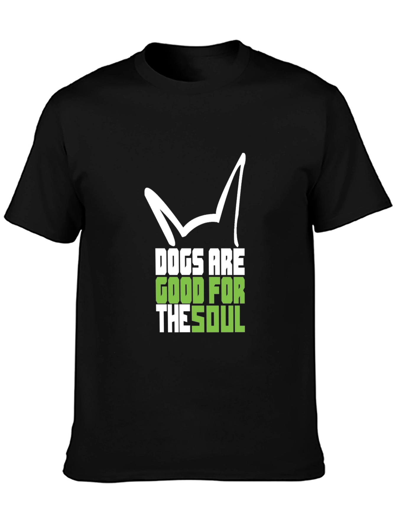 Dogs Are Good For The Soul Black T-Shirt