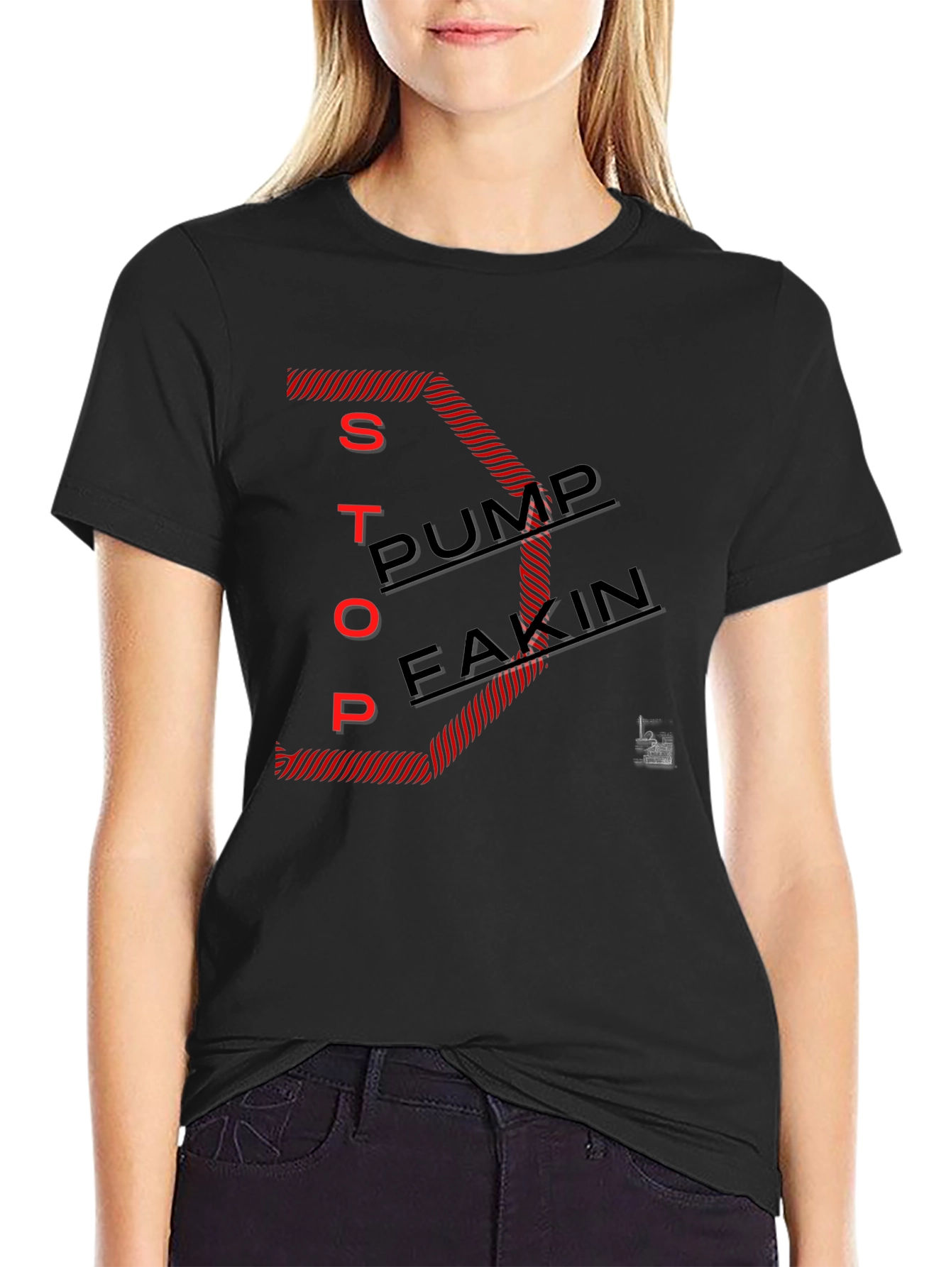 Stop Pump Fakin Graphic Tee - Black