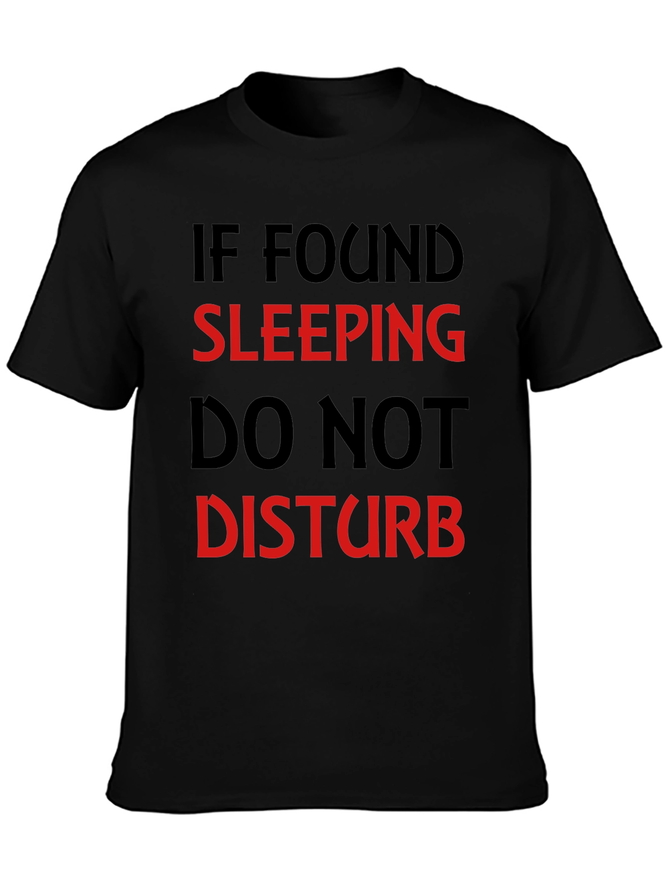 Funny Sleep T-Shirt - Do Not Disturb